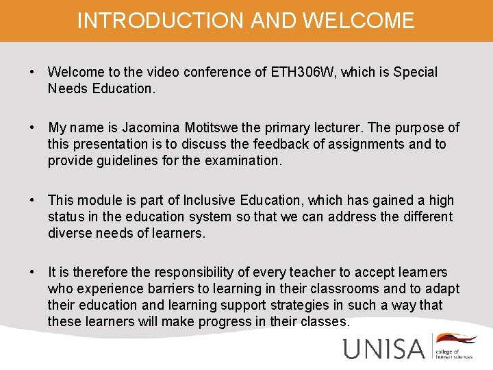 INTRODUCTION AND WELCOME • Welcome to the video conference of ETH 306 W, which