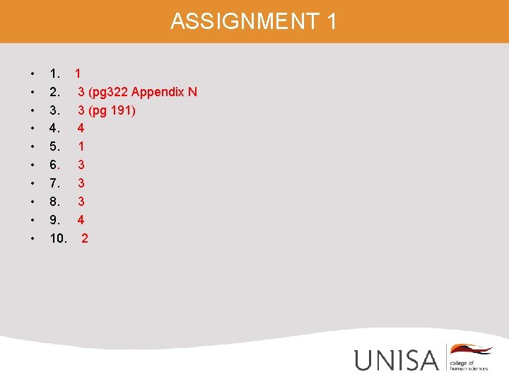 ASSIGNMENT 1 • • • 1. 1 2. 3 (pg 322 Appendix N 3.