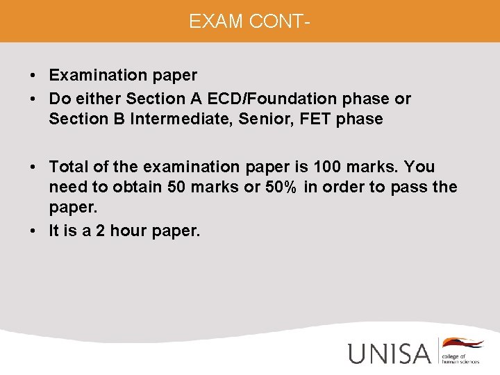 EXAM CONT • Examination paper • Do either Section A ECD/Foundation phase or Section EXAM CONT • Examination paper • Do either Section A ECD/Foundation phase or Section