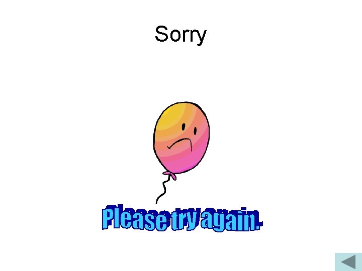 Sorry 