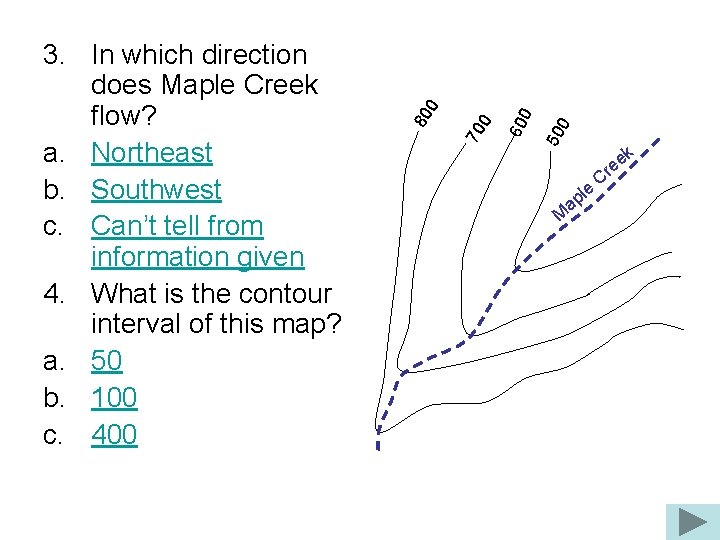 50 0 0 60 70 0 0 80 3. In which direction does Maple