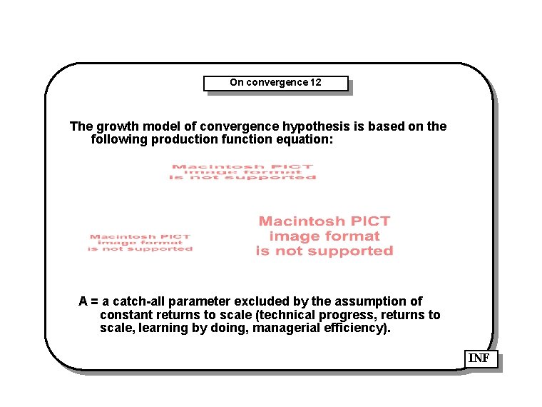 On convergence 12 The growth model of convergence hypothesis is based on the following