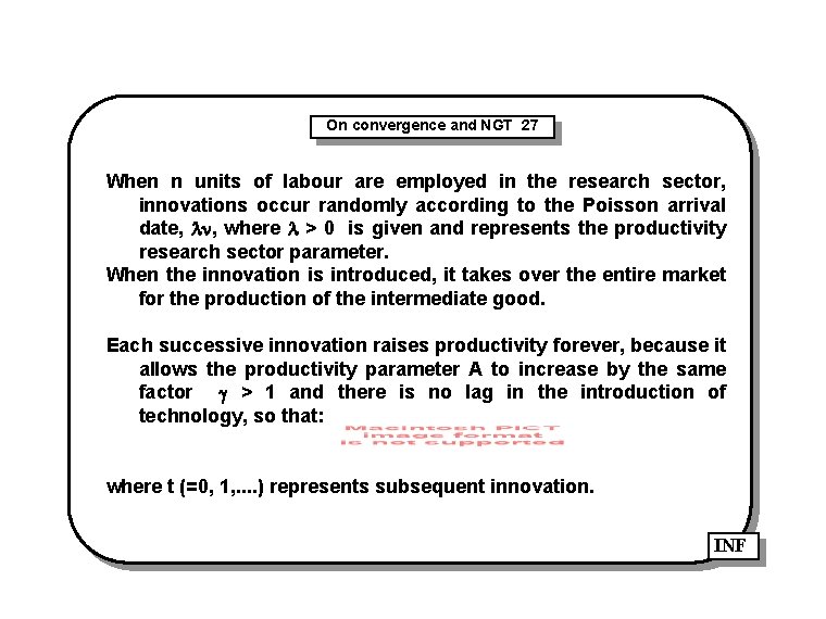 On convergence and NGT 27 When n units of labour are employed in the