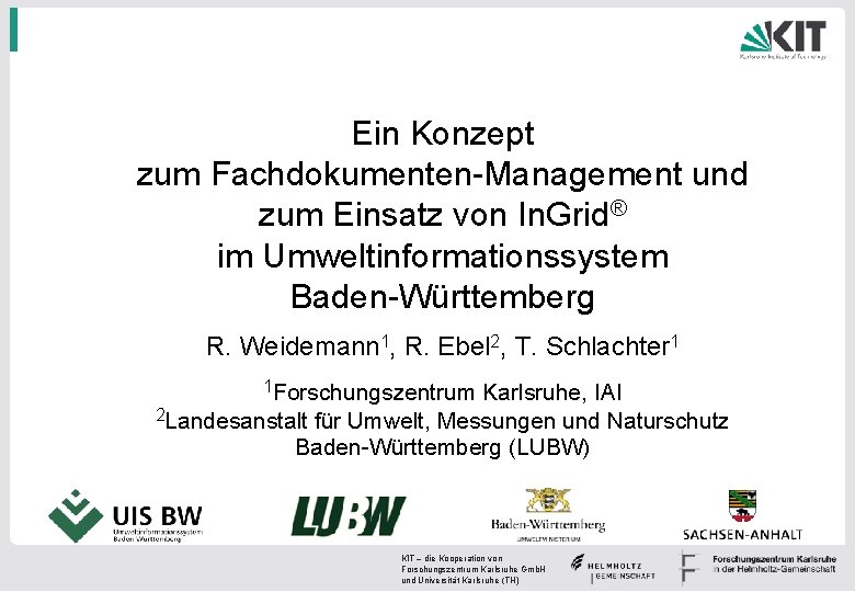 Ein Konzept zum Fachdokumenten-Management und zum Einsatz von In. Grid® im Umweltinformationssystem Baden-Württemberg R.