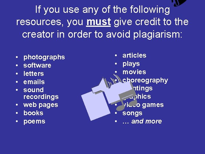 If you use any of the following resources, you must give credit to the