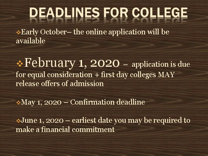 Early October– the online application will be available February 1, 2020 – application Early October– the online application will be available February 1, 2020 – application