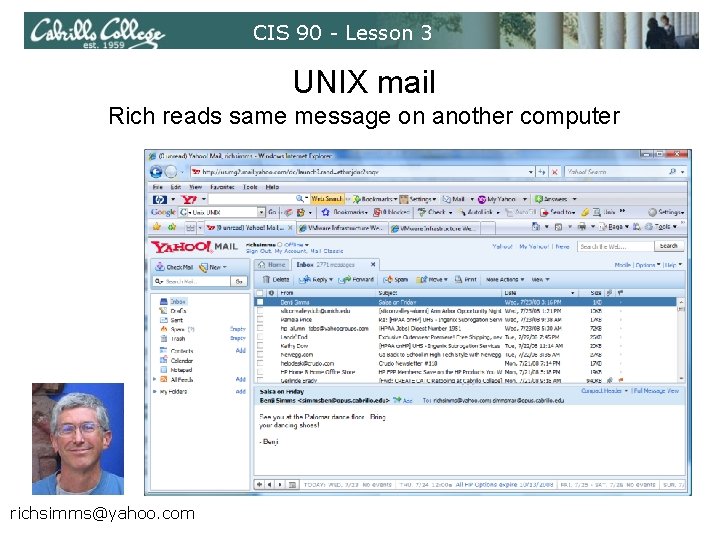 CIS 90 - Lesson 3 UNIX mail Rich reads same message on another computer