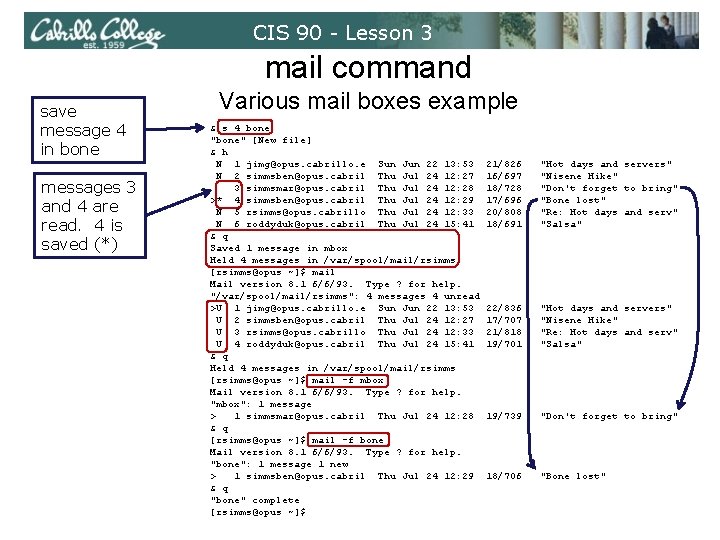 CIS 90 - Lesson 3 mail command save message 4 in bone messages 3