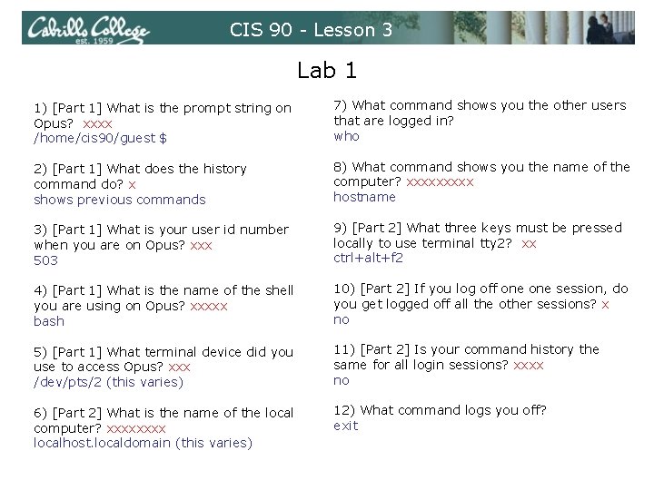 CIS 90 - Lesson 3 Lab 1 1) [Part 1] What is the prompt