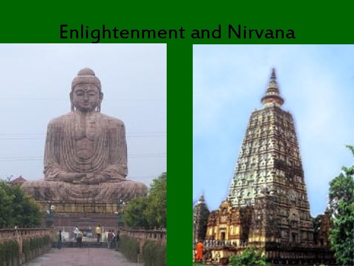 Enlightenment and Nirvana 