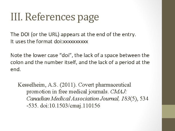 III. References page The DOI (or the URL) appears at the end of the