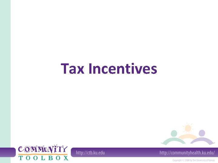 Tax Incentives 