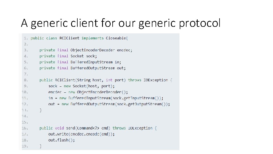 A generic client for our generic protocol 