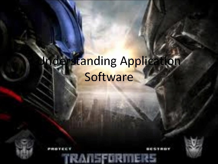 Understanding Application Software 