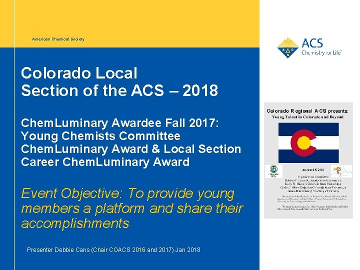 American Chemical Society Colorado Local Section of the ACS – 2018 Chem. Luminary Awardee