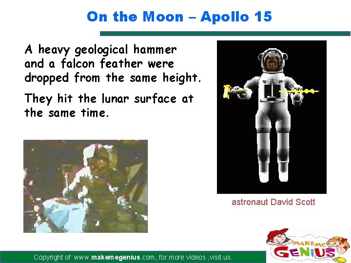 On the Moon – Apollo 15 A heavy geological hammer and a falcon feather On the Moon – Apollo 15 A heavy geological hammer and a falcon feather