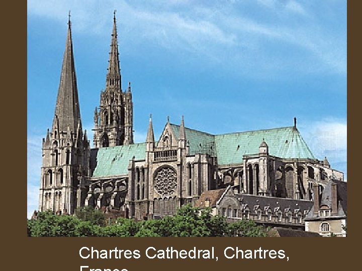 Chartres Cathedral, Chartres, 