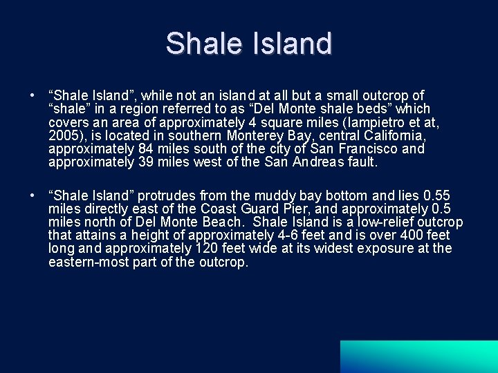 Shale Island • “Shale Island”, while not an island at all but a small