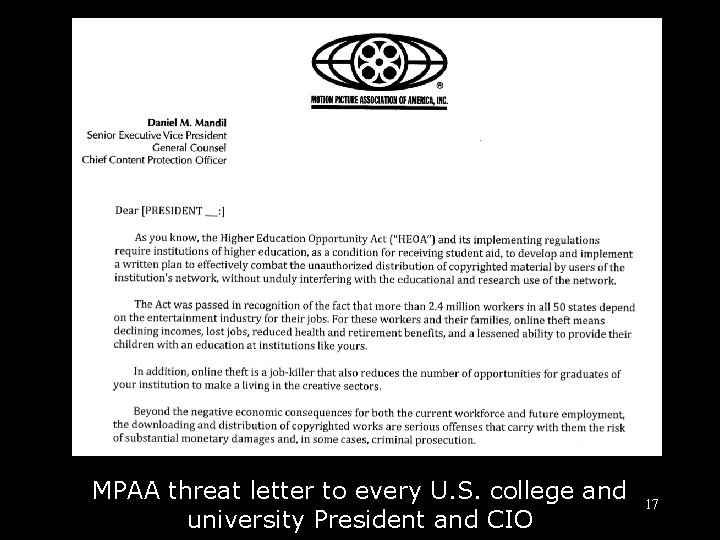 MPAA threat letter to every U. S. college and university President and CIO 17