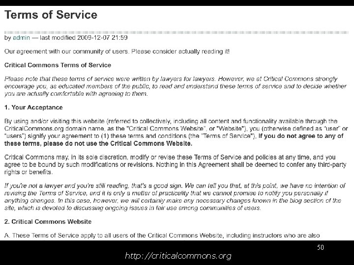 Terms of Service http: //criticalcommons. org 50 