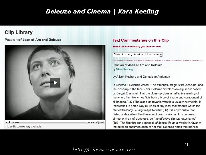 Deleuze and Cinema | Kara Keeling http: //criticalcommons. org 51 