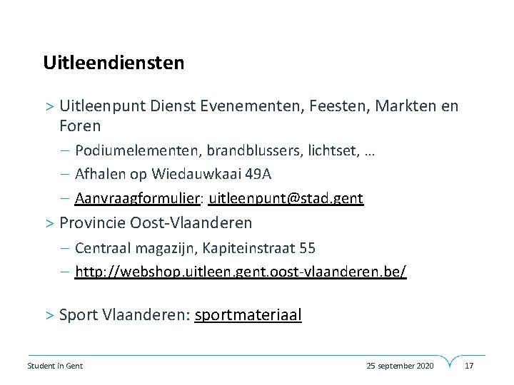 Uitleendiensten > Uitleenpunt Dienst Evenementen, Feesten, Markten en Foren – Podiumelementen, brandblussers, lichtset, …