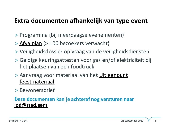 Extra documenten afhankelijk van type event > Programma (bij meerdaagse evenementen) > Afvalplan (˃