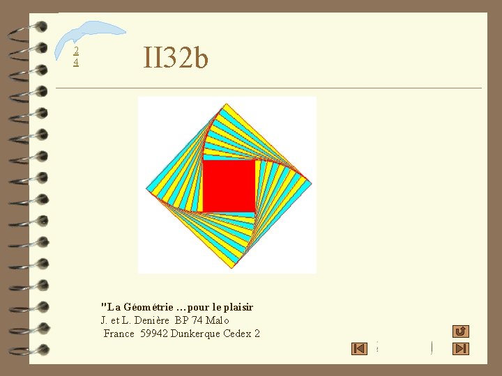 2 4 II 32 b "La Géométrie …pour le plaisir J. et L. Denière