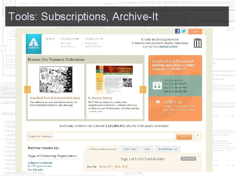  Tools: Subscriptions, Archive-It 