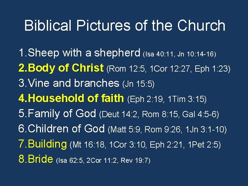 Biblical Pictures of the Church 1. Sheep with a shepherd (Isa 40: 11, Jn