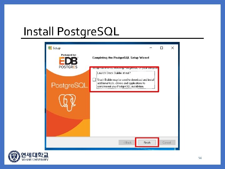 Install Postgre. SQL 14 
