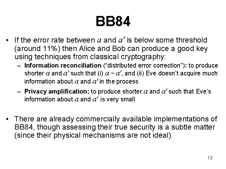 BB 84 • If the error rate between a and a' is below some