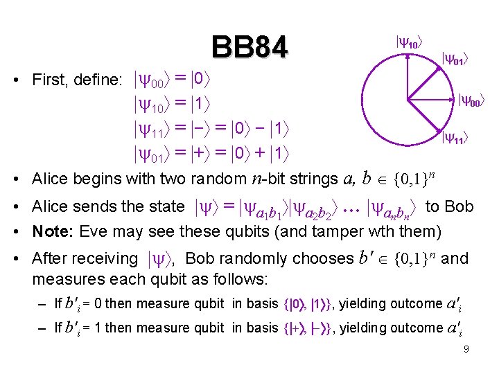 BB 84 10 • First, define: 00 = 0 10 = 1 11 =