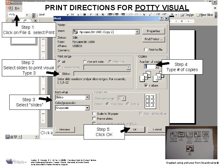 PRINT DIRECTIONS FOR POTTY VISUAL Step 1: Click on File & select Print Step