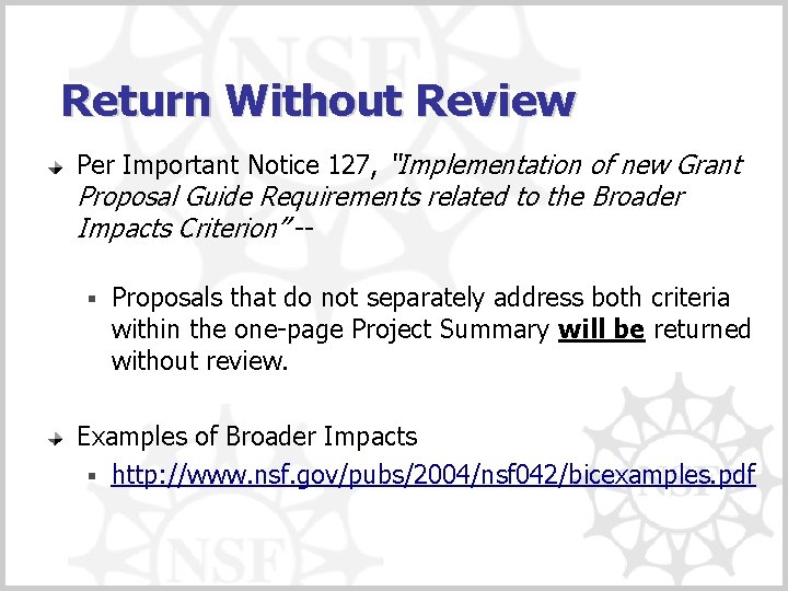 Return Without Review Per Important Notice 127, “Implementation of new Grant Proposal Guide Requirements