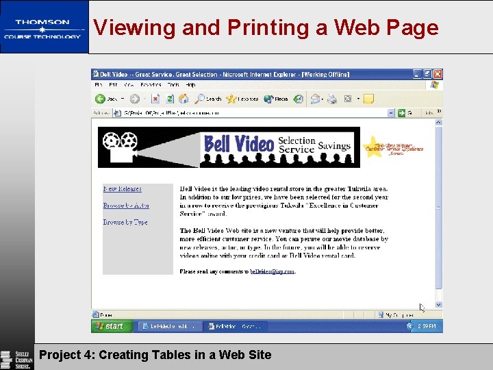 Viewing and Printing a Web Page Project 4: Creating Tables in a Web Site Viewing and Printing a Web Page Project 4: Creating Tables in a Web Site