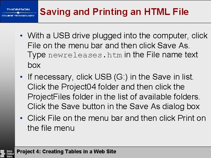 Saving and Printing an HTML File • With a USB drive plugged into the Saving and Printing an HTML File • With a USB drive plugged into the