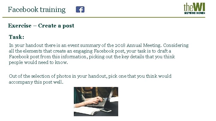 Facebook training Exercise – Create a post Task: In your handout there is an