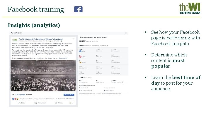 Facebook training Insights (analytics) • See how your Facebook page is performing with Facebook