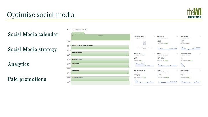 Optimise social media Social Media calendar Social Media strategy Analytics Paid promotions 