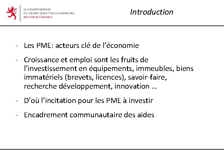 Introduction - Les PME: acteurs clé de l’économie - Croissance et emploi sont les