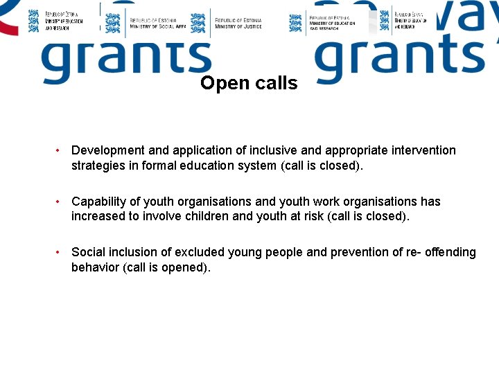 Open calls • Development and application of inclusive and appropriate intervention strategies in formal