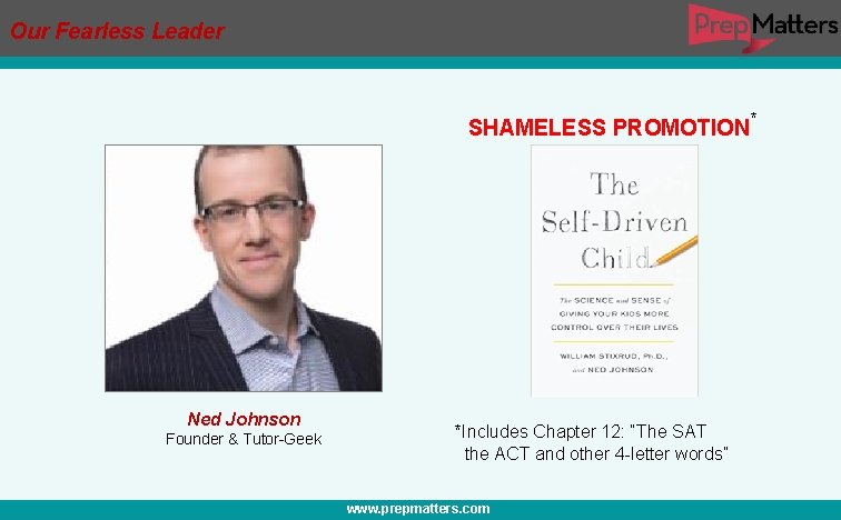Our Fearless Leader SHAMELESS PROMOTION * Ned Johnson Founder & Tutor-Geek *Includes Chapter 12: