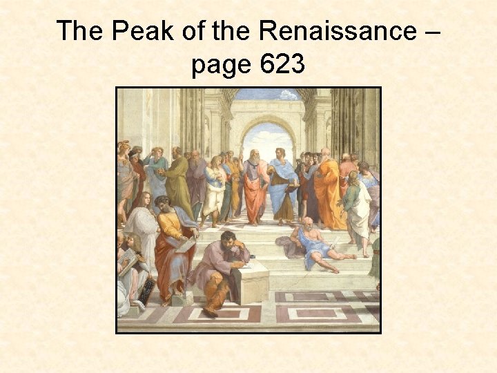 The Peak of the Renaissance – page 623 