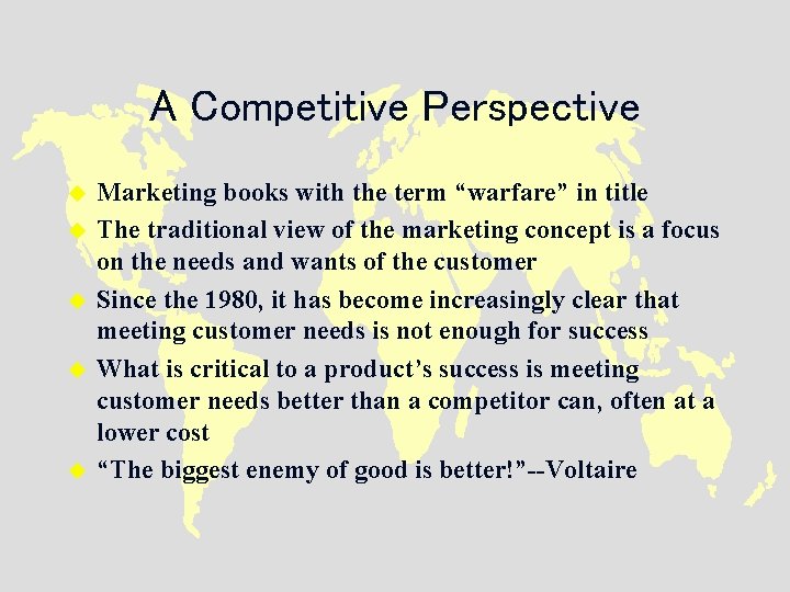 A Competitive Perspective u u u Marketing books with the term “warfare” in title