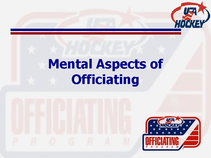 Mental Aspects of Officiating 