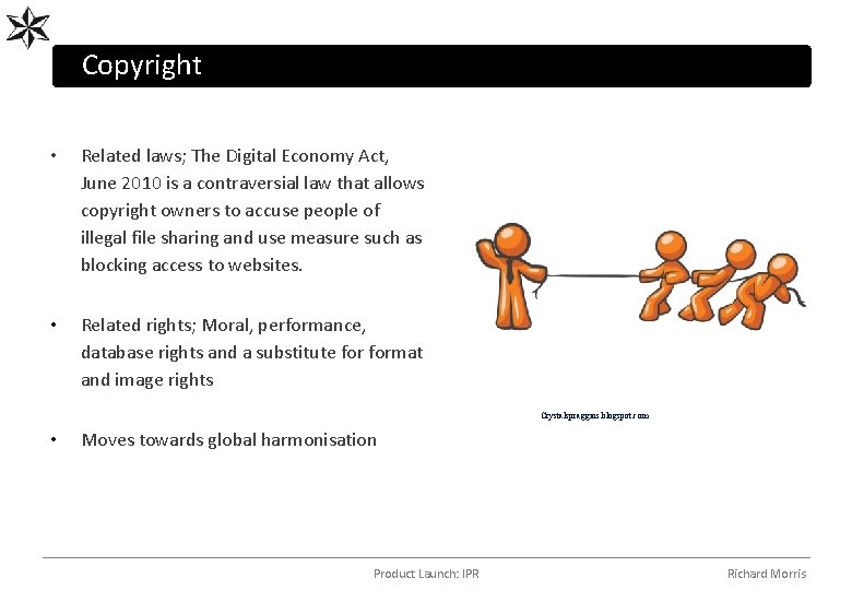 Copyright • Related laws; The Digital Economy Act, June 2010 is a contraversial law