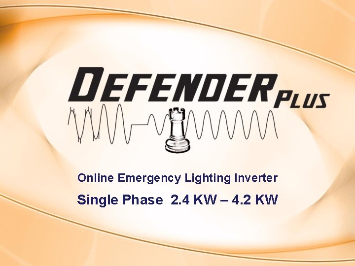 Online Emergency Lighting Inverter Single Phase 2. 4 KW – 4. 2 KW 