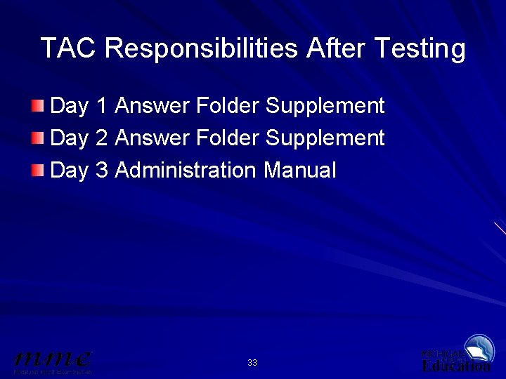 TAC Responsibilities After Testing Day 1 Answer Folder Supplement Day 2 Answer Folder Supplement