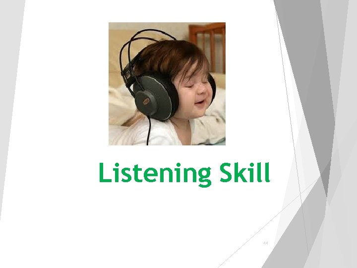Listening Skill 44 